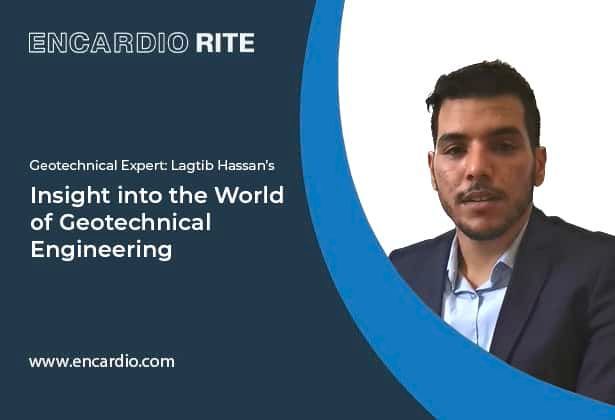 Geotechnical Expert: Lagtib Hassan’s Insight into Geotechnical Engineering
