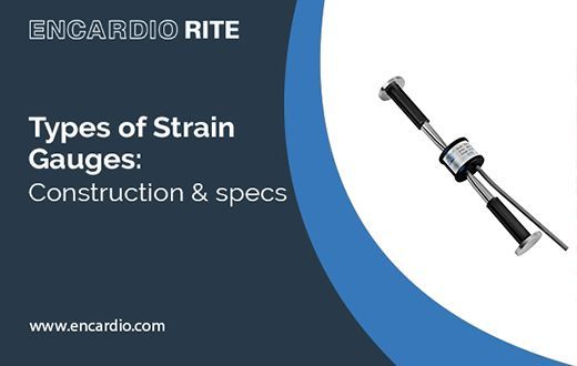 Types Of Strain Gauges: Construction & Specifications