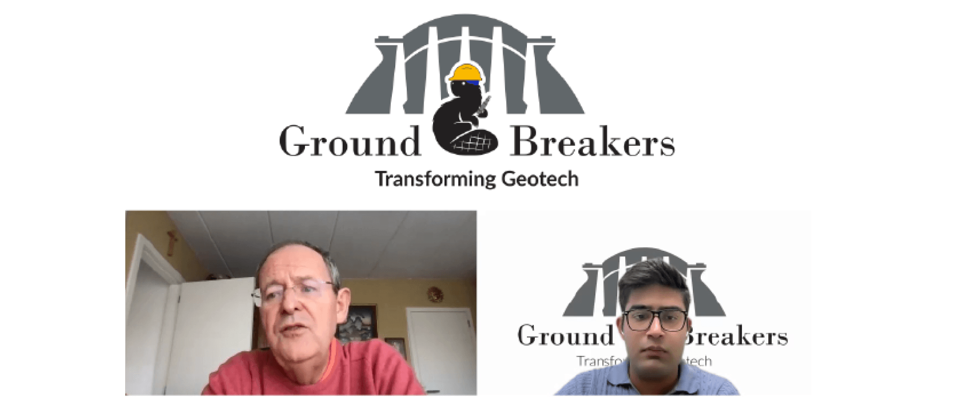GroundBreakers: Transforming Geotech - A Podcast Revolutionizing Geotechnical Engineering